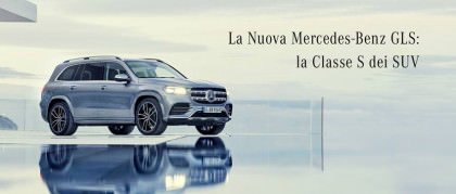 La Nuova Mercedes GLS 2019: la Classe S dei SUV