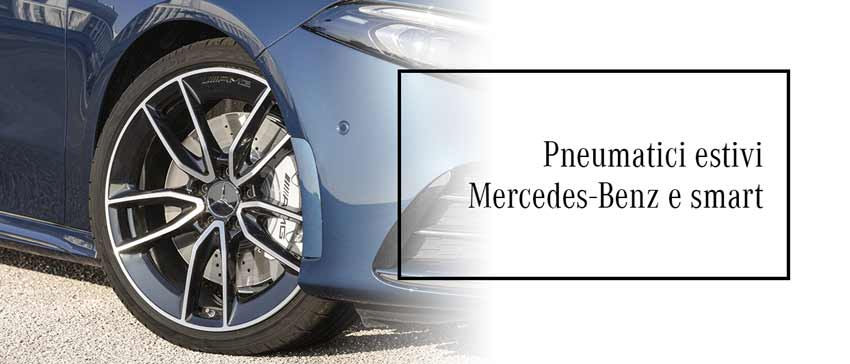Le migliori offerte di pneumatici Mercedes-Benz e smart