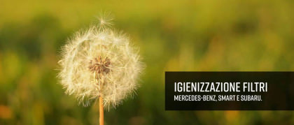 Igienizzazione abitacolo Mercedes-Benz, smart e Subaru