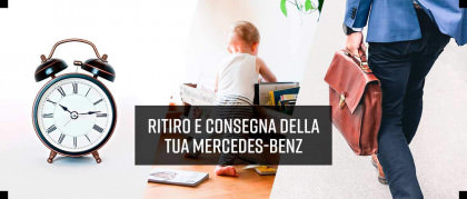 Ritiro e consegna della tua Mercedes-Benz, smart e Subaru